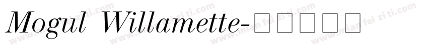 Mogul Willamette字体转换